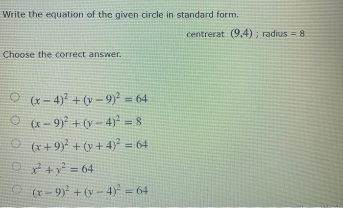 Solved Write the equation of the given circle in standard | Chegg.com