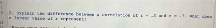 solved-0-1-2-2-explain-the-difference-between-a-correlation-chegg