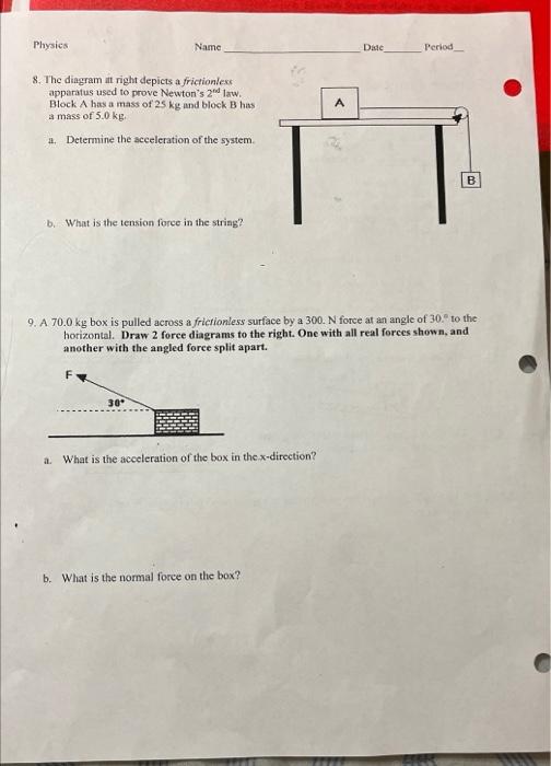 Solved 8. The diagram it right depicts a frictionlexs | Chegg.com