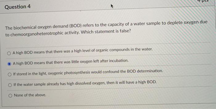 Solved P13 Question 4 The biochemical oxygen demand (BOD) | Chegg.com