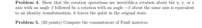 Solved Problem 4. Show That The Rotation Operations Are | Chegg.com