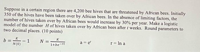 Solved Suppose in a certain region there are 4,200 bee hives | Chegg.com