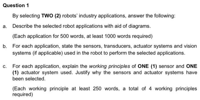 Solved By Selecting TWO (2) Robots' Industry Applications, | Chegg.com