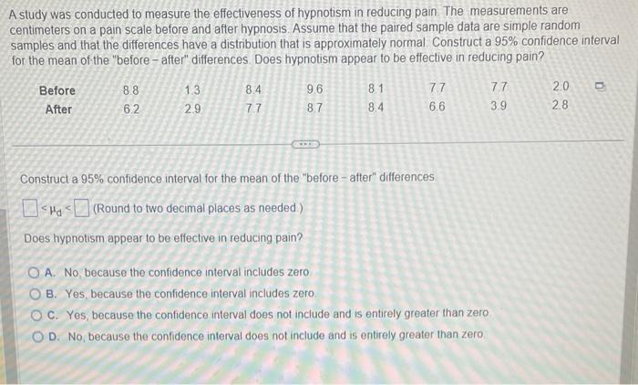 Solved A study was conducted to measure the effectiveness of | Chegg.com