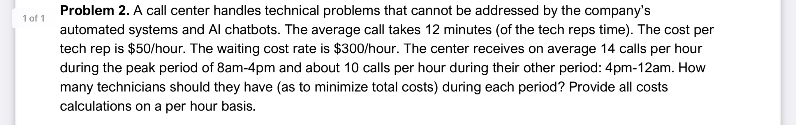 Solved Problem 2. ﻿A call center handles technical problems | Chegg.com
