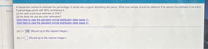 Solved A researcher wishes to estimate the percentage of | Chegg.com