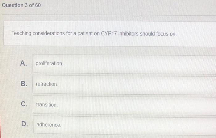 Solved Question 3 Of 60 Teaching Considerations For A Chegg