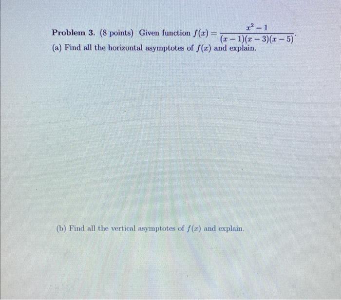 Solved Problem 3. ( 8 points) Given function | Chegg.com