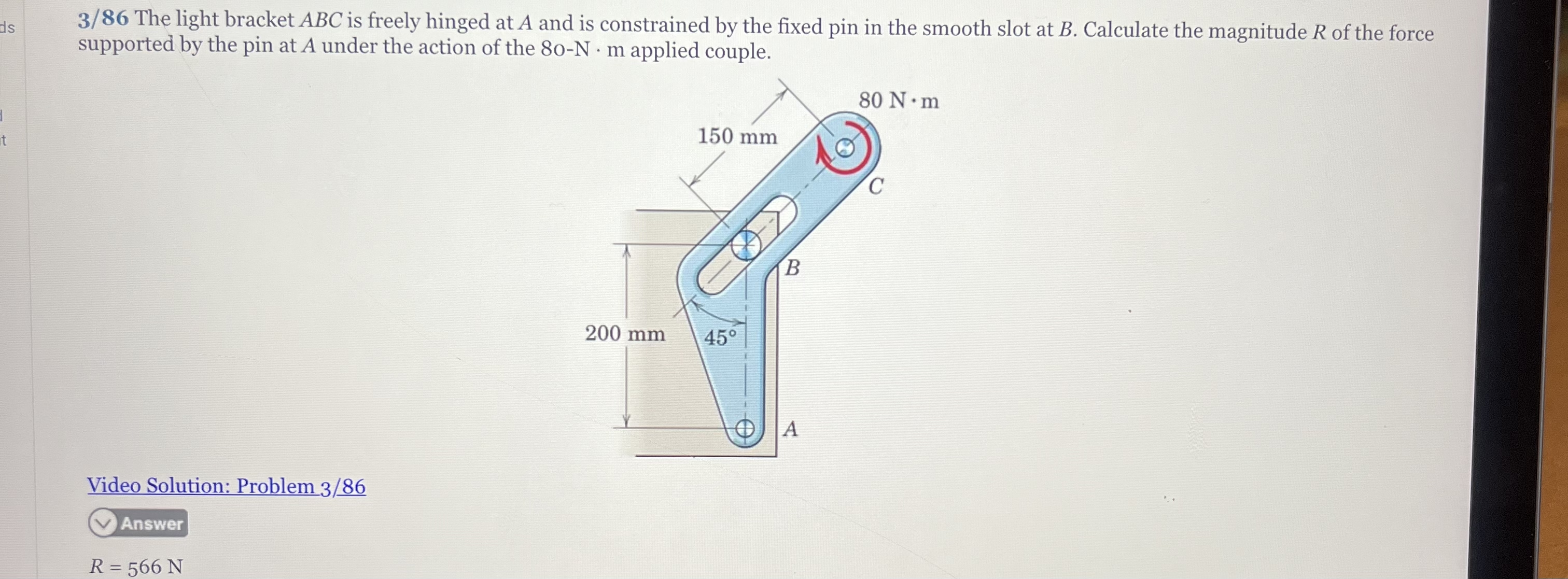 Solved 3/86 ﻿The light bracket ABC is freely hinged at A and | Chegg.com