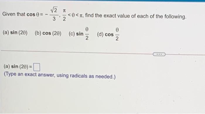 Solved Given that cos 0 12 a | Chegg.com