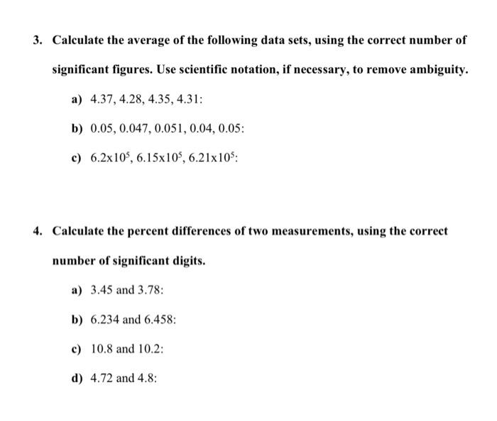 Solved 3. Calculate the average of the following data sets, | Chegg.com