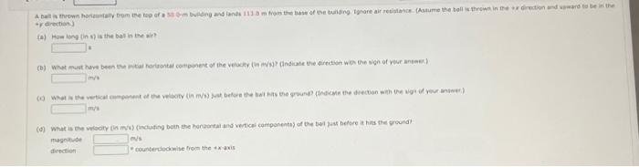 A ball is thrown horizontally from the top of a | Chegg.com