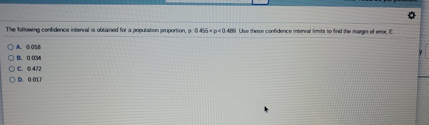 Solved The following confidence interval is obtained for a | Chegg.com