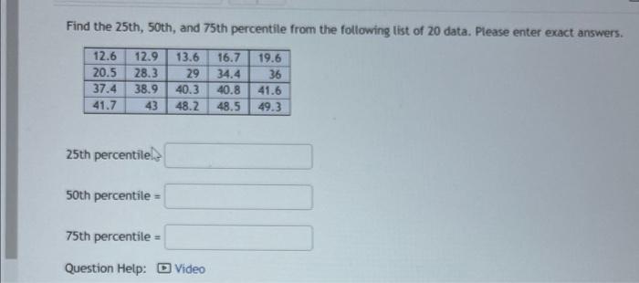 Solved Find The 25 Th 50th And 75 Th Percentile From The Chegg Com   Image