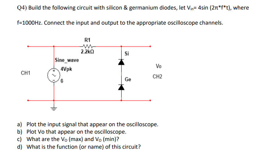 Solved Answer NowQ4) Build the following circuit with | Chegg.com