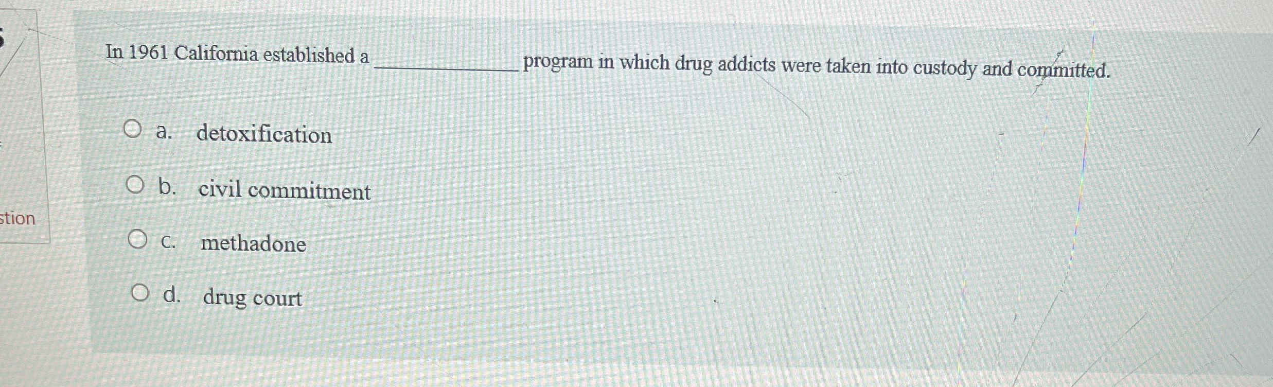 Solved In 1961 ﻿California established aprogram in which