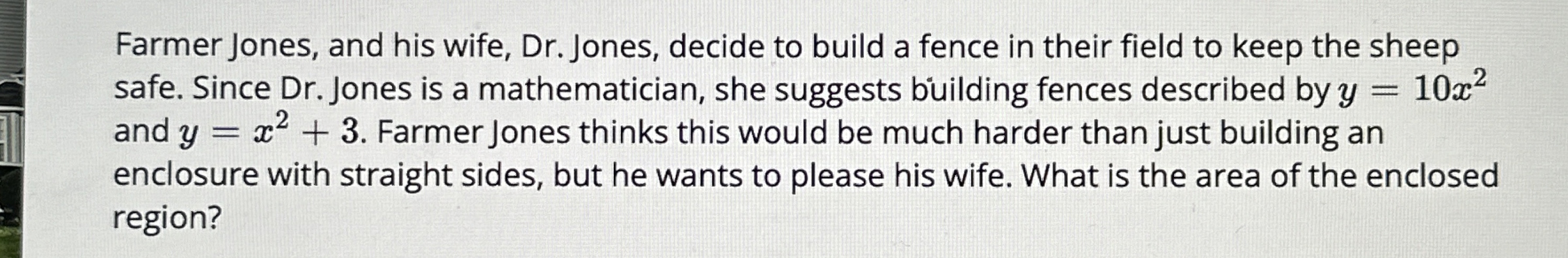 Solved Farmer Jones, and his wife, Dr. ﻿Jones, decide to | Chegg.com