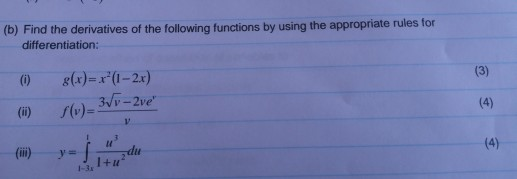 Solved (b) Find The Derivatives Of The Following Functions | Chegg.com