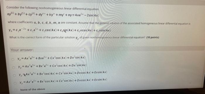 Solved Consider The Following Nonhomogeneous Linear