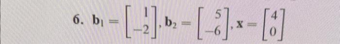 Solved In Exercises 5−8, Find The Coordinate Vector [x]B Of | Chegg.com