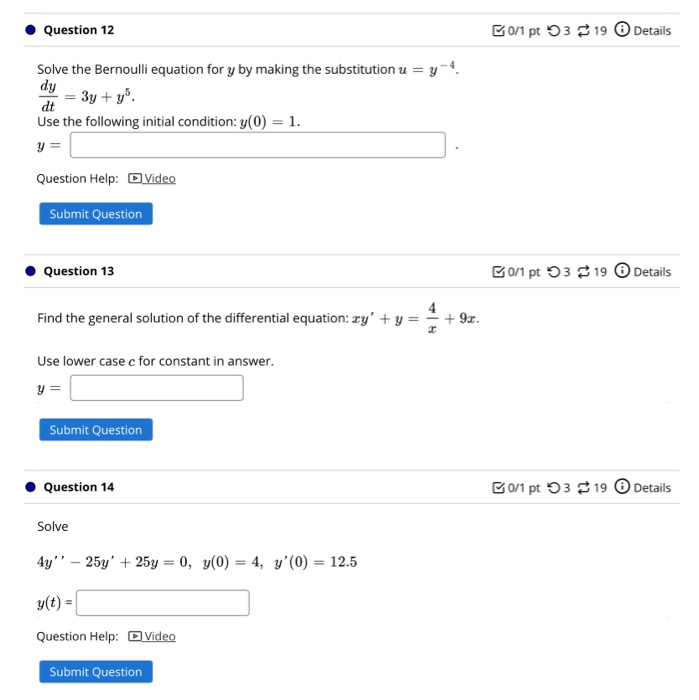 Solved Question 12 B0/1 pt 33 19 Details Solve the Bernoulli | Chegg.com