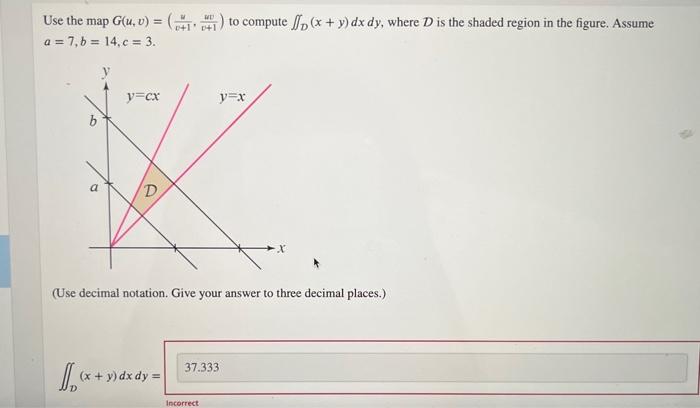 Solved Use the map G(u,v)=(v+1u,c+1ut) to compute | Chegg.com