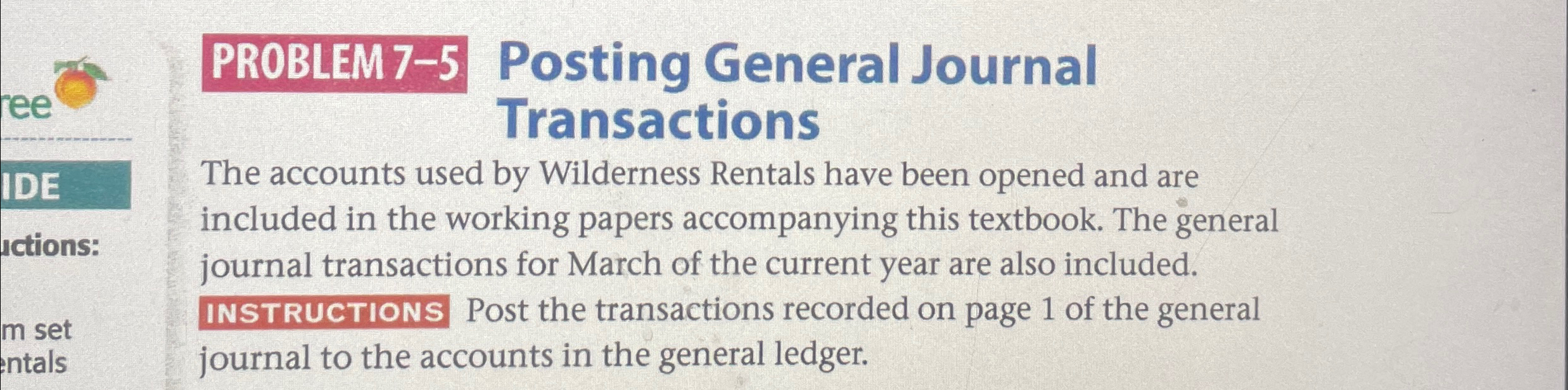 PR0BLEM75 ﻿Posting General Journal TransactionsThe