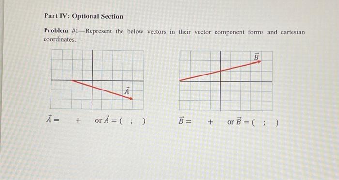 Solved Part IV: Optional Section Problem #1 - Represent the | Chegg.com