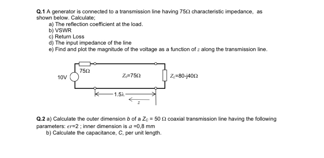 Q. 1 ﻿A generator is connected to a transmission line