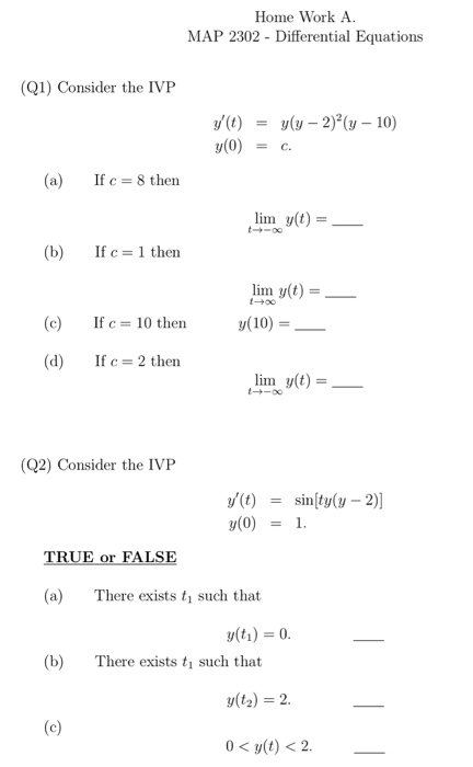 Solved Home Work A Map 2302 Differential Equations Q1 Chegg Com