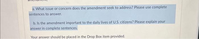 a. What issue or concern does the amendment seek to | Chegg.com