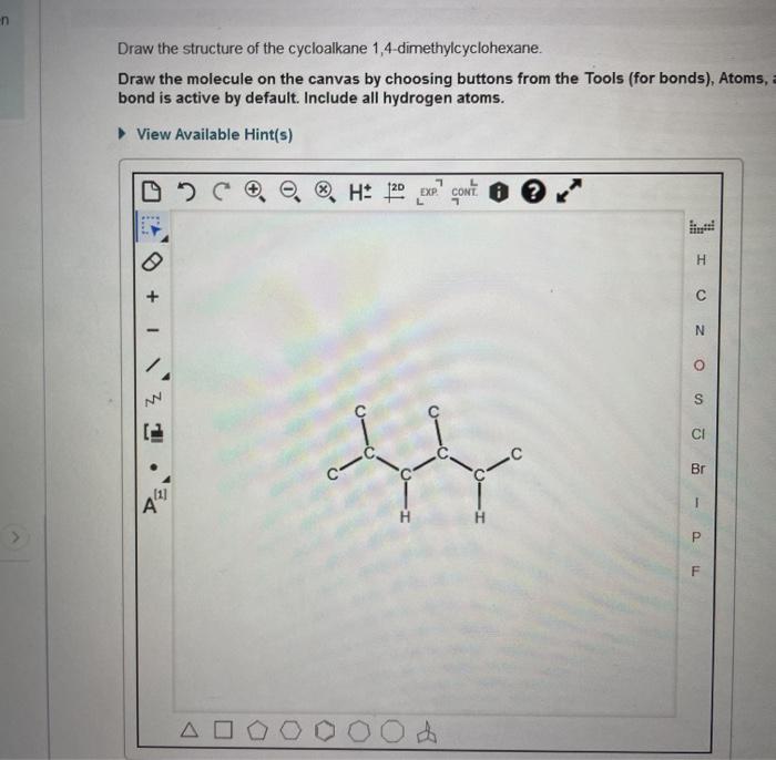 Solved n Draw the structure of the cycloalkane