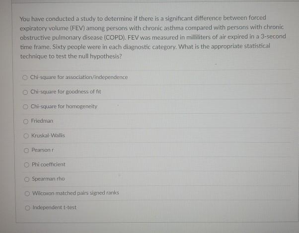 Solved You have conducted a study to determine if there is a | Chegg.com
