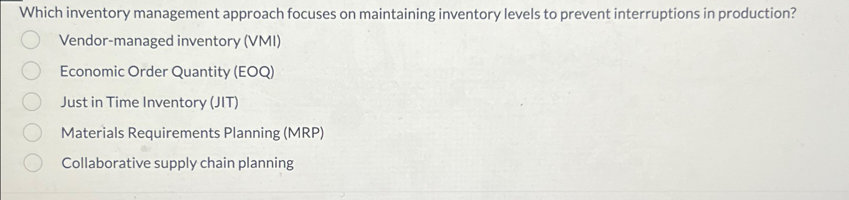 Solved Which Inventory Management Approach Focuses On | Chegg.com