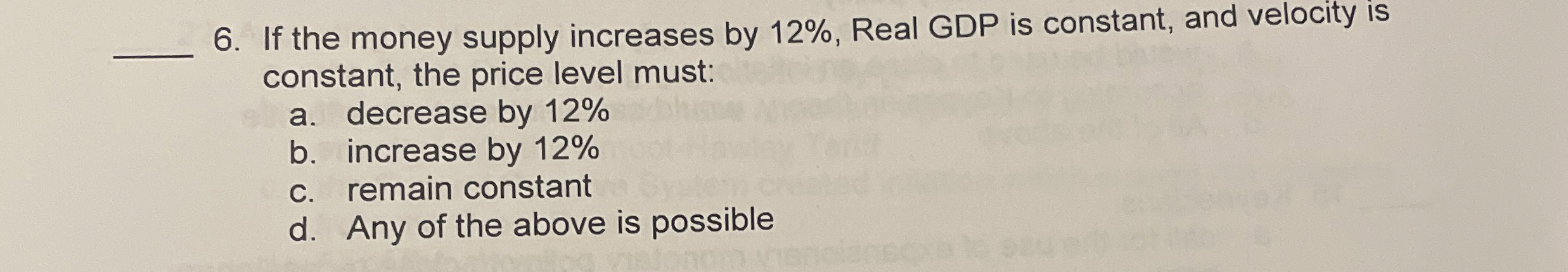 Solved If the money supply increases by 12%, ﻿Real GDP is | Chegg.com