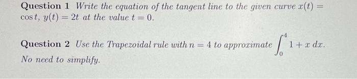 Solved Question 1 Write the equation of the tangent line to | Chegg.com