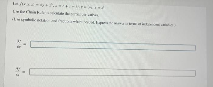 Solved Let Fxyzxyz5xrs−3ty3rtzs5 Use The Chain 1587