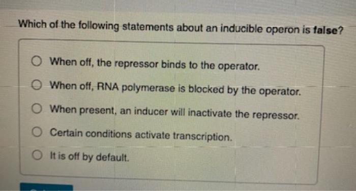 Solved Which Of The Following Statements About An Inducible | Chegg.com