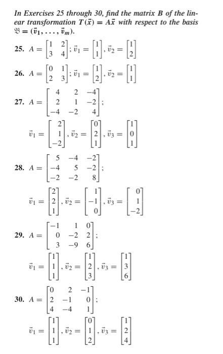 Solved In Exercises 25 through 30, find the matrix B of the | Chegg.com