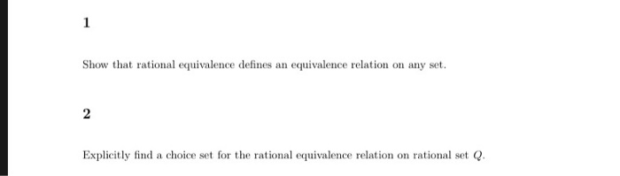 Solved 1 Show that rational equivalence defines an | Chegg.com