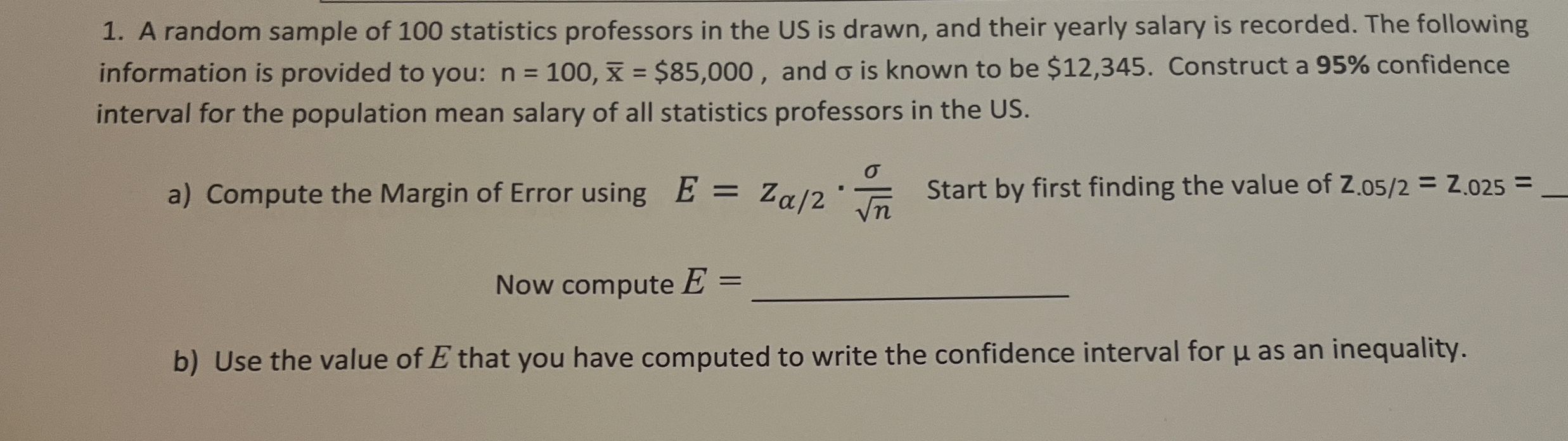 Solved A random sample of 100 ﻿statistics professors in the | Chegg.com