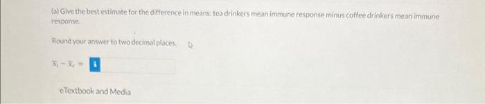 Solved A study was conducted to estimate the difference in | Chegg.com