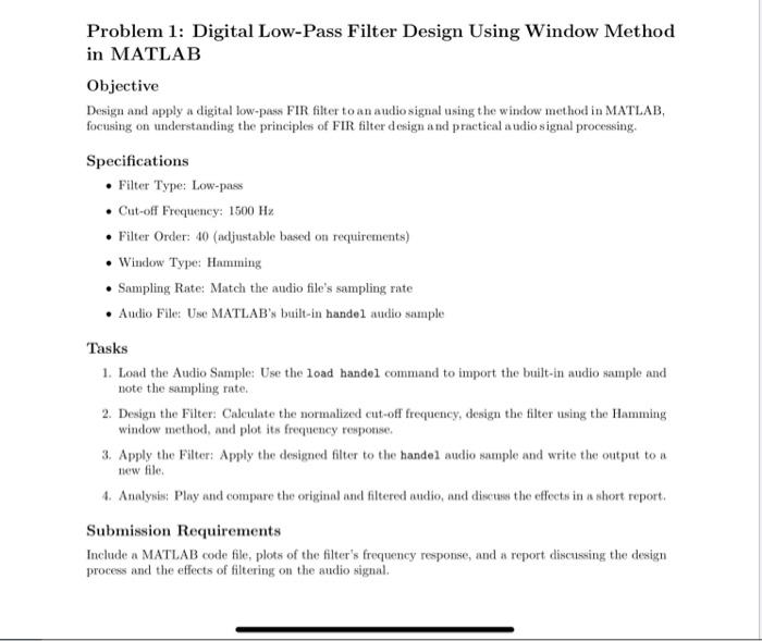 Solved in matlab objective design and apply a digital chegg