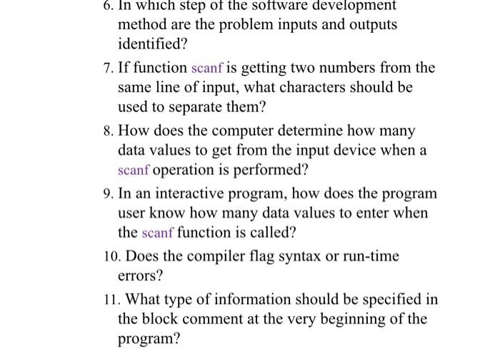 Solved 6. In which step of the software development method | Chegg.com