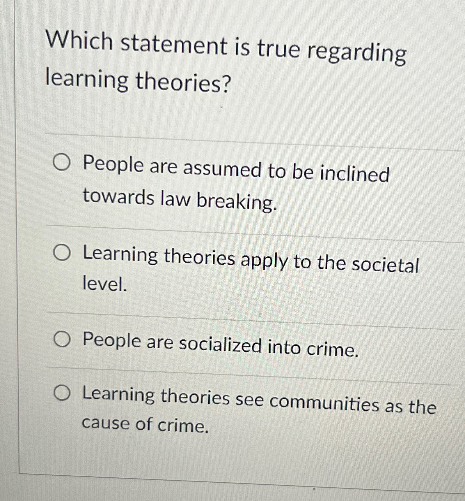 Solved Which statement is true regarding learning | Chegg.com