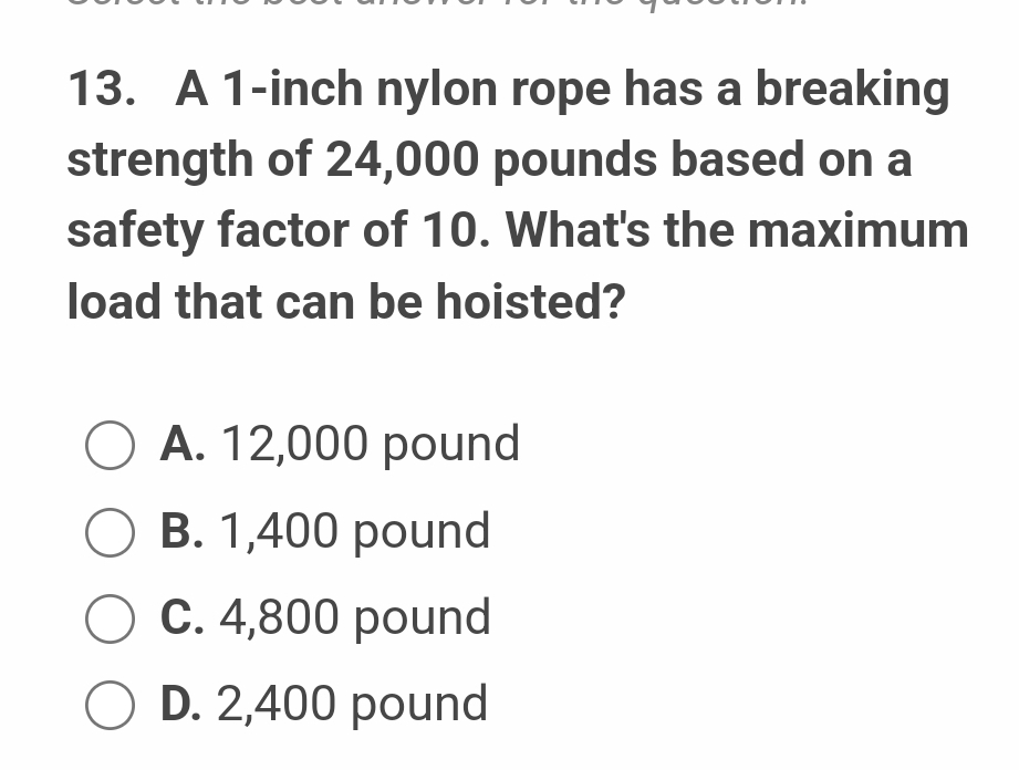 Solved A 1-inch nylon rope has a breakingstrength of 24,000 | Chegg.com