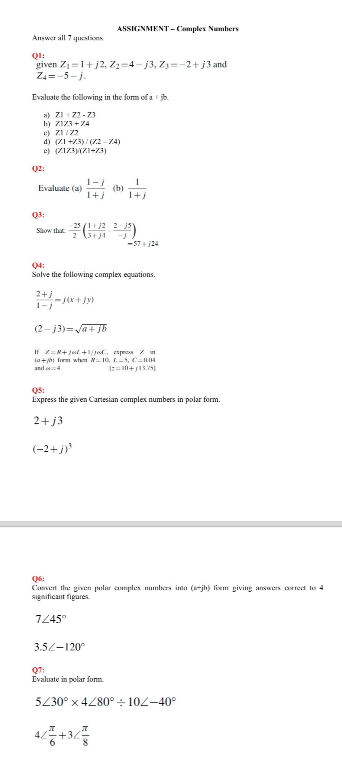 Solved ASSIGNMENT - ﻿Complex NumbersAnswer all 7 | Chegg.com