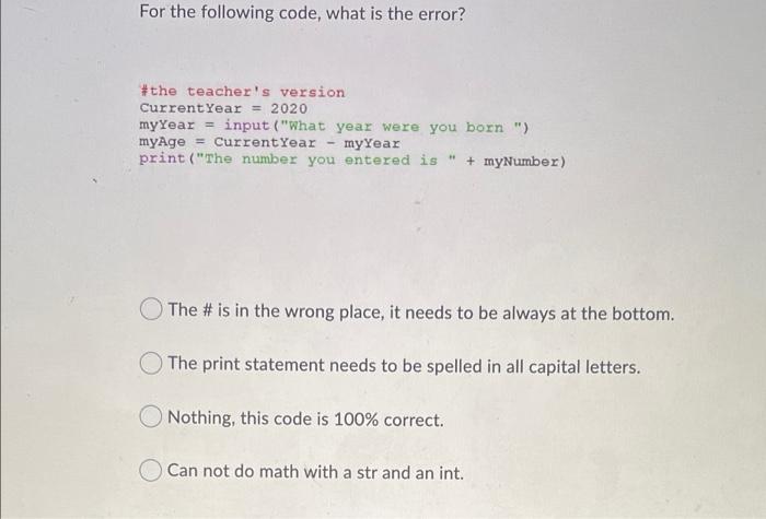 Solved For the following code, what is the error? #the | Chegg.com