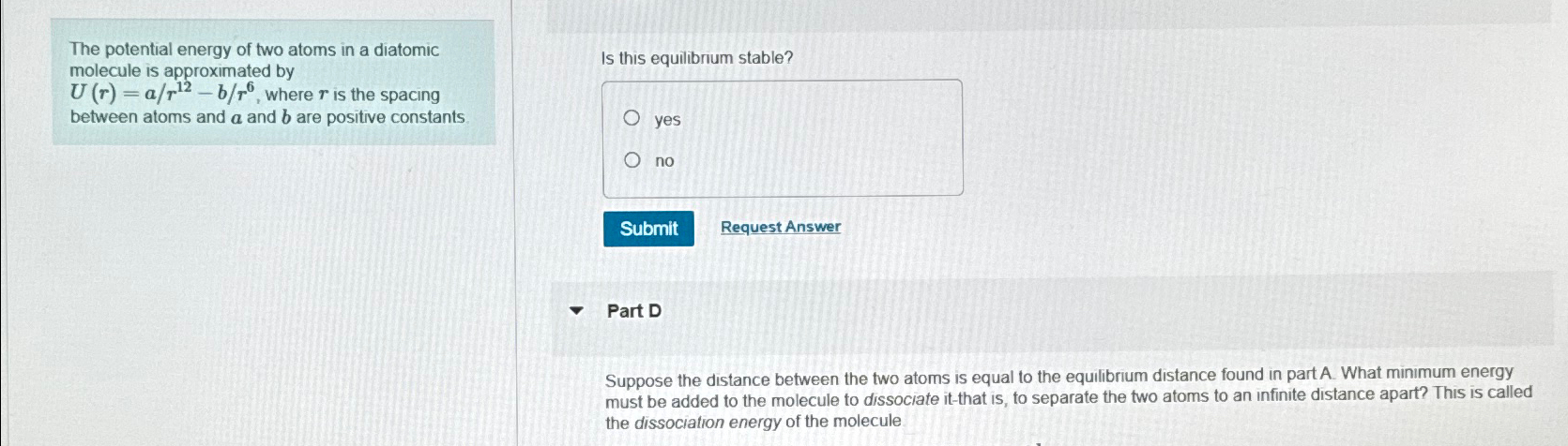 Solved The potential energy of two atoms in a diatomic | Chegg.com