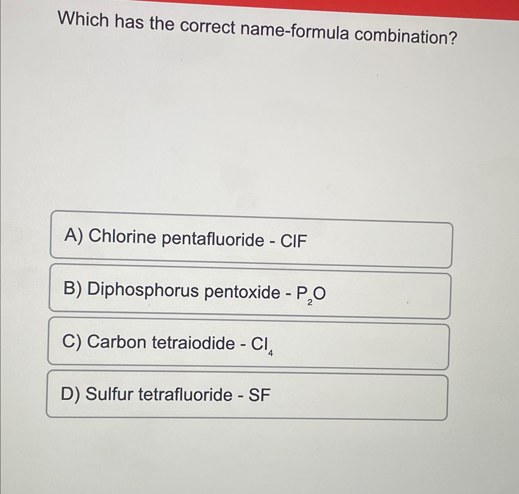 Solved Which has the correct nameformula combination?A)